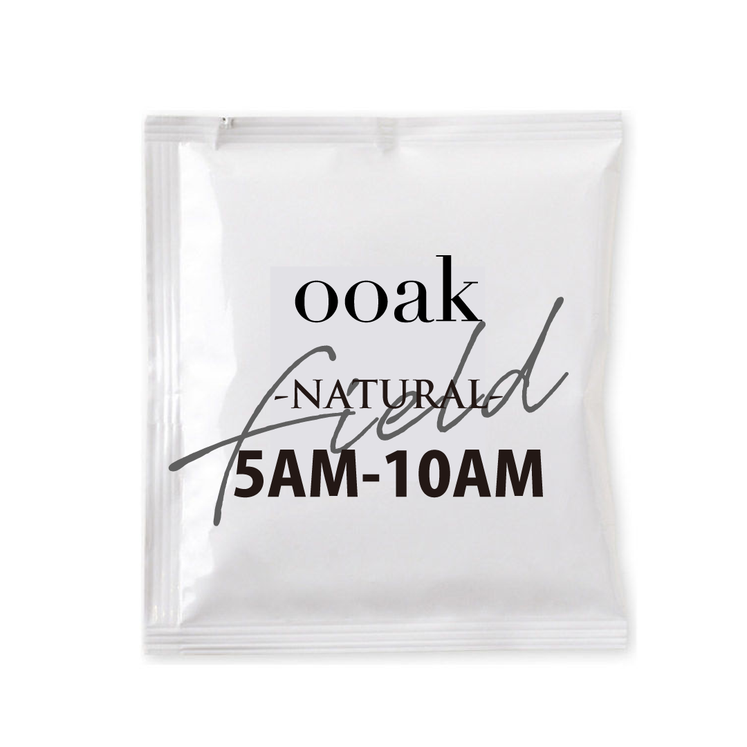 【ooak Outdoors-Field】 5AM-10AM (NATURAL)