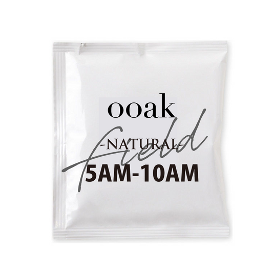 【ooak Outdoors-Field】 5AM-10AM (NATURAL)
